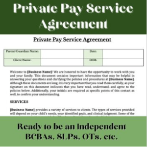 Private Pay Contract for BCBAs, SLPs, OTs